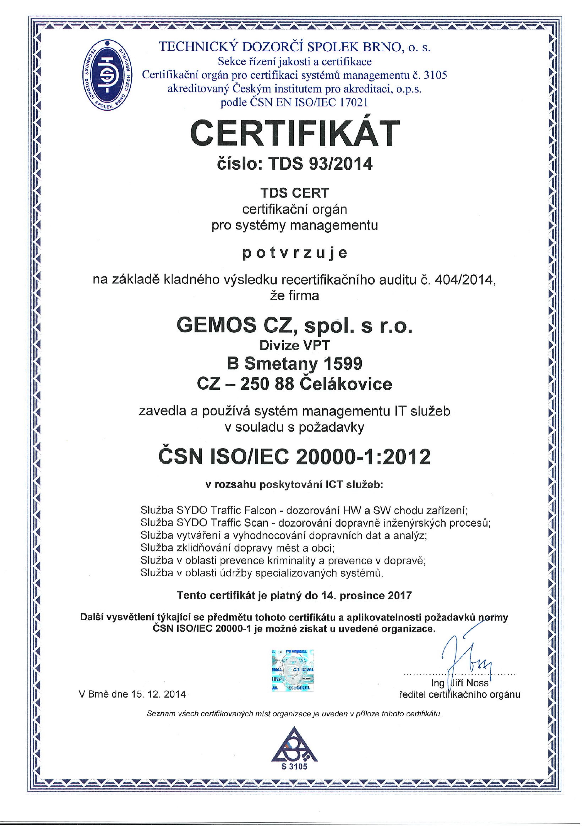 Certifikát ČSN ISO/IEC 20 000-1 udelený spoločnosti GEMOS CZ